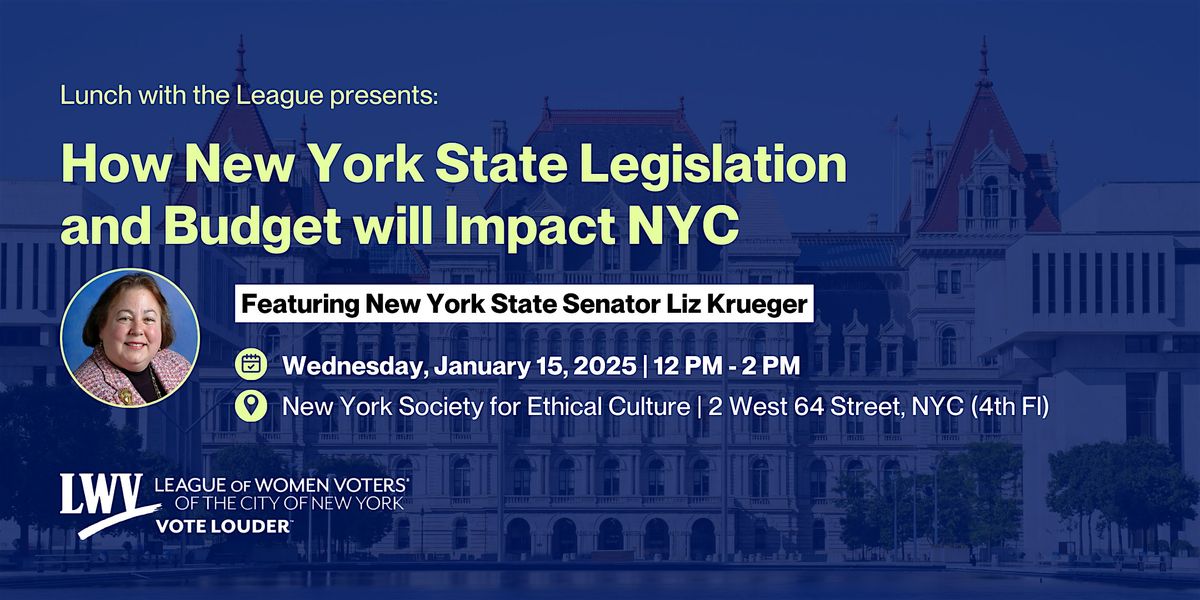 Lunch with the League: The 2025 NY State Budget's Impact on New York City