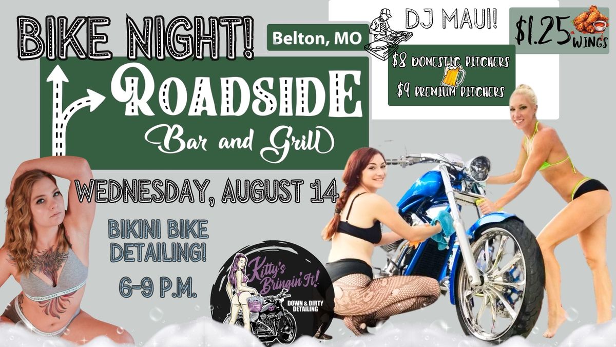 Roadside Bike Night with DJ Maui & Bikini Bike Detailing!