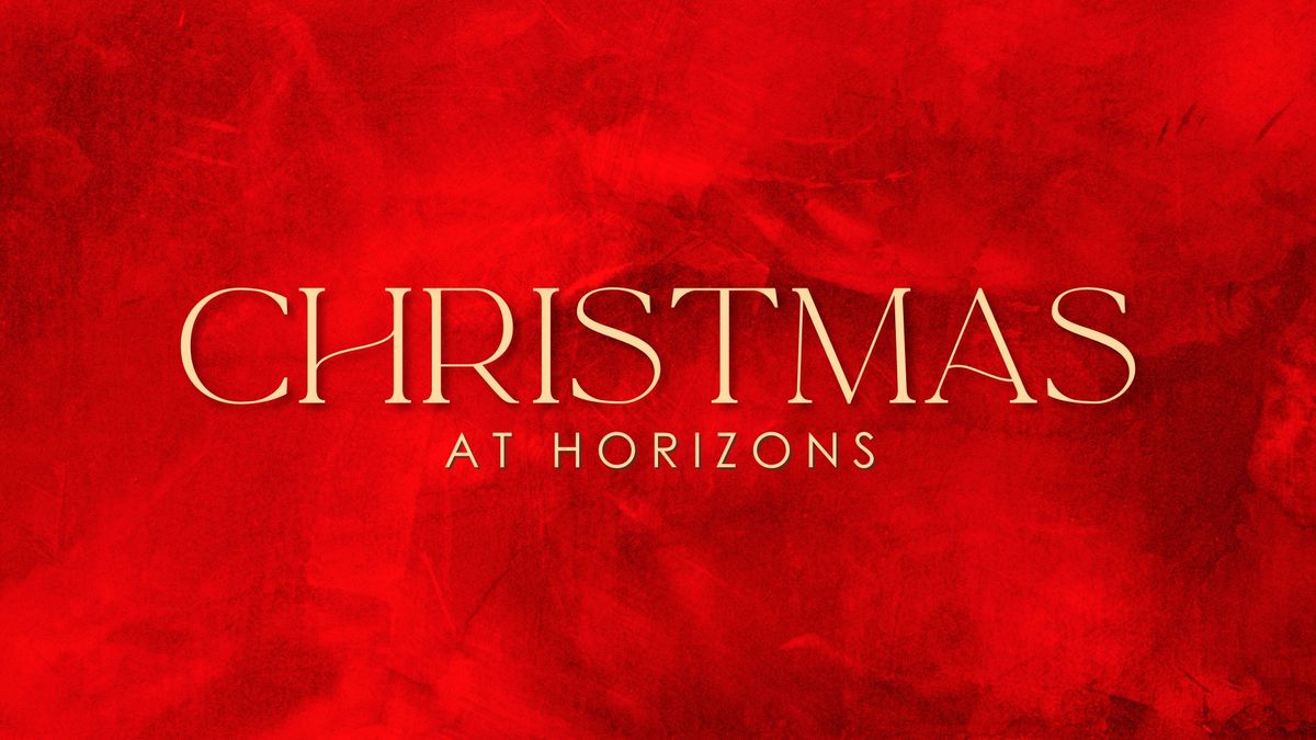 Christmas Eve at Horizons