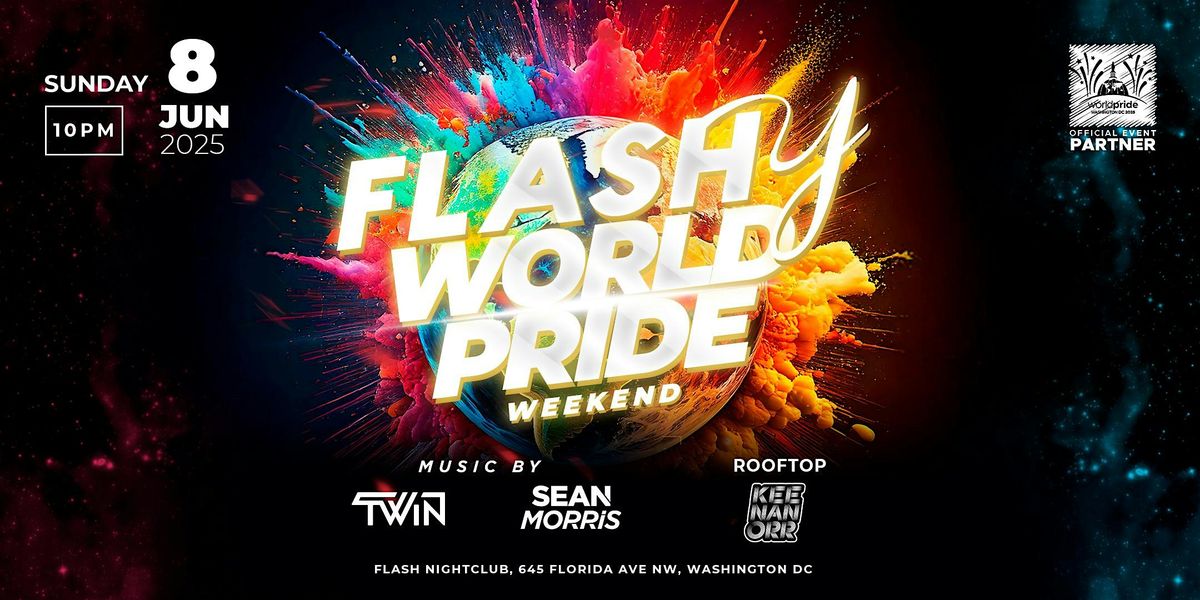 Flashy World Pride Weekend!