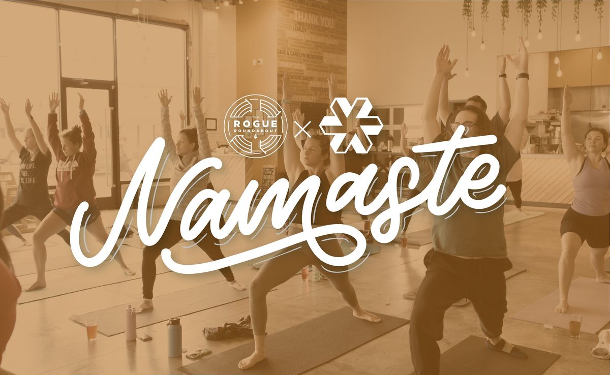 Namaste at The Rogue Roundabout | Flight & Flexibility