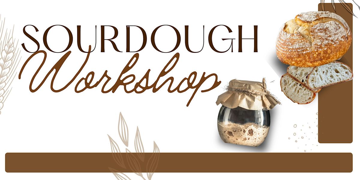 Sourdough Bread Workshop