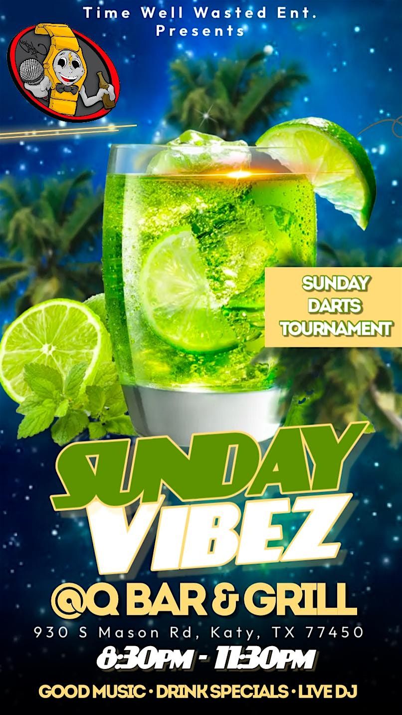 Sunday Vibez @ Q Bar & Grill