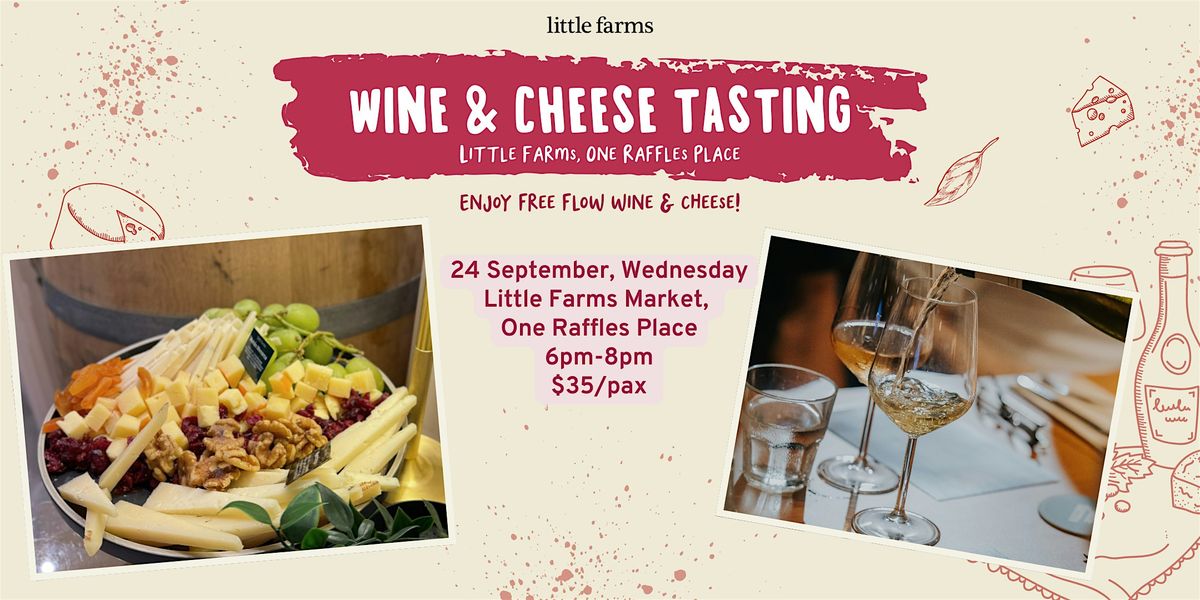 Wine & Cheese Tasting