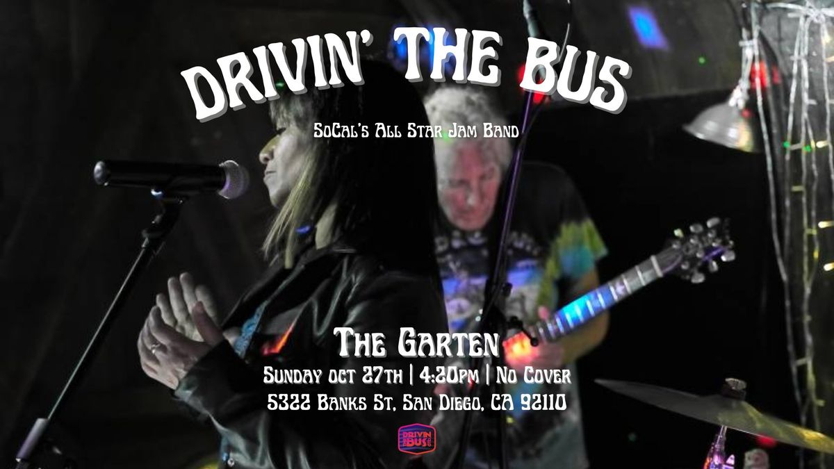 Drivin' The Bus at The Garten