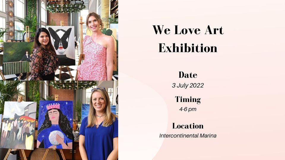 We Love Art Exhibition