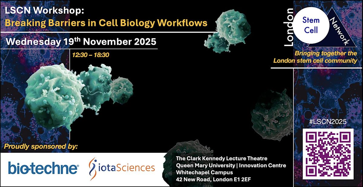 LSCN Workshop: Breaking Barriers in Cell Biology Workflows