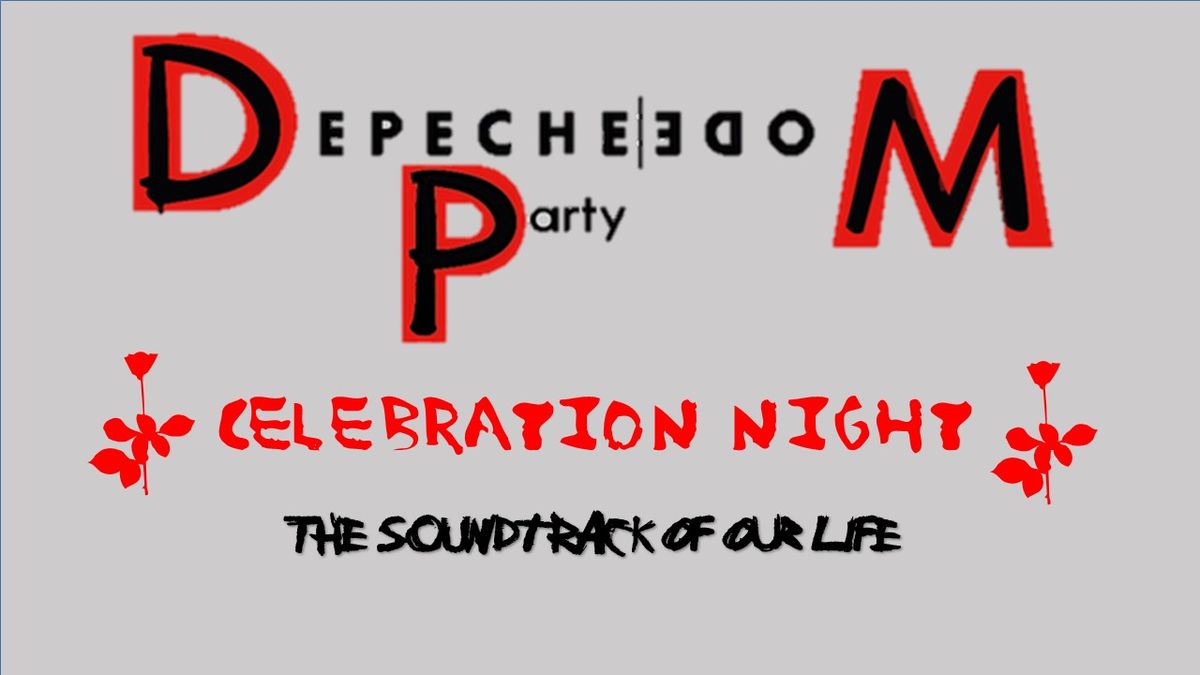 Depeche Mode Party - Celebration Night \/ Depeche Mode, Pop & Wave, Synth Pop, 80s