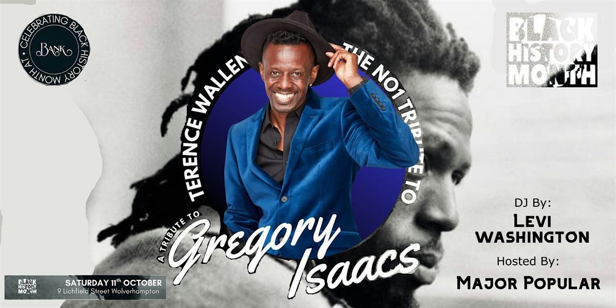 Terence Wallen - A Tribute To Gregory Isaac