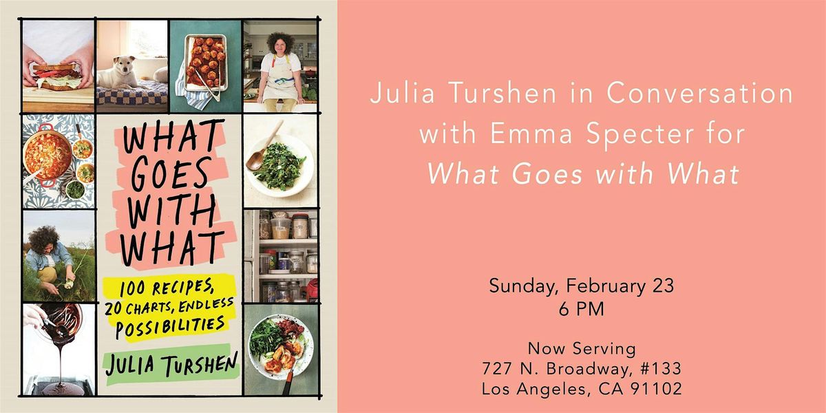 Julia Turshen in Conversation for What Goes with What