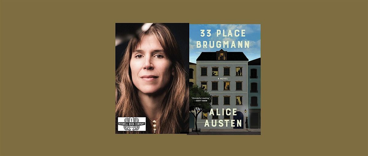 Alice Austen, author of 33 PLACE BRUGMANN -an in-person Boswell event