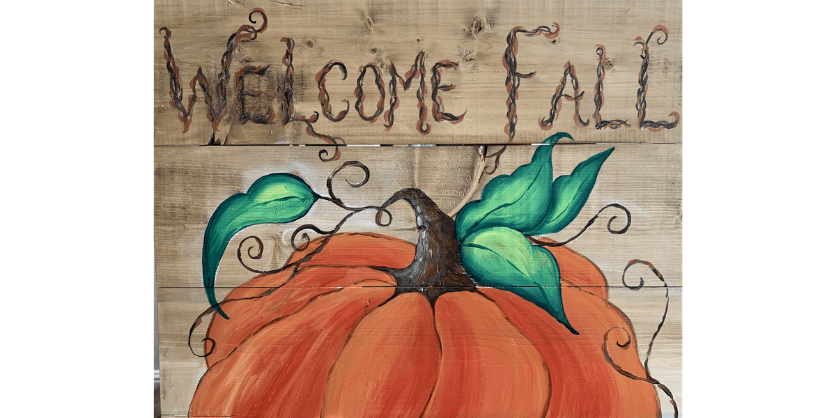 Welcome Fall on Wood - Paint and Sip in Tyler | Classpop!\u2122