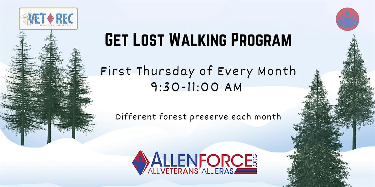 Get Lost Walking Program: Oakhurst Forest Preserve- Aurora