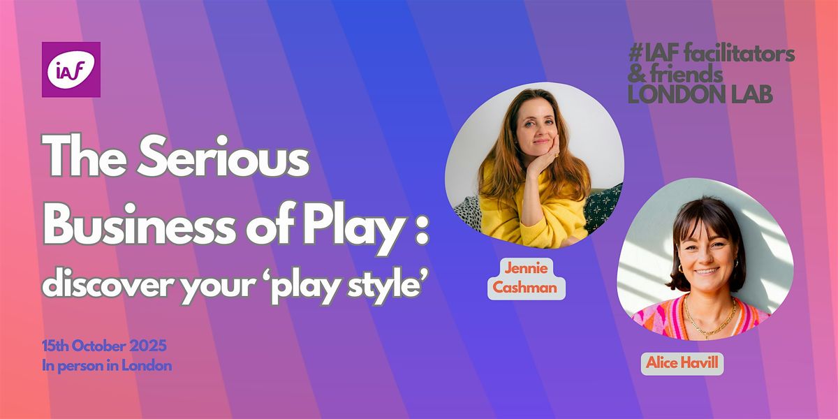 The Serious Business of Play