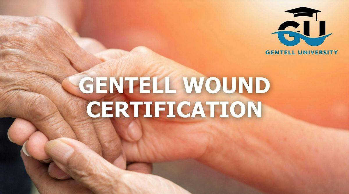 Gentell Wound Certification Course