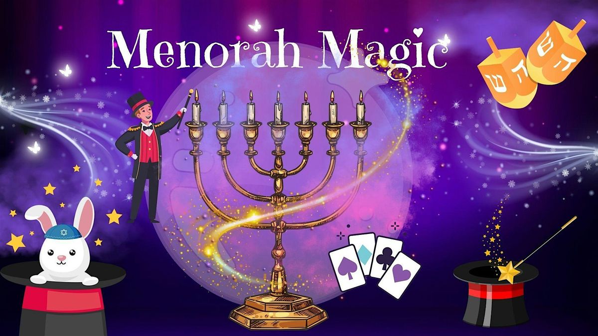 Menorah Magic