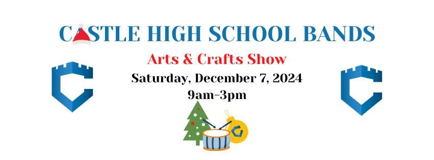 2024 Castle Bands Craft Show