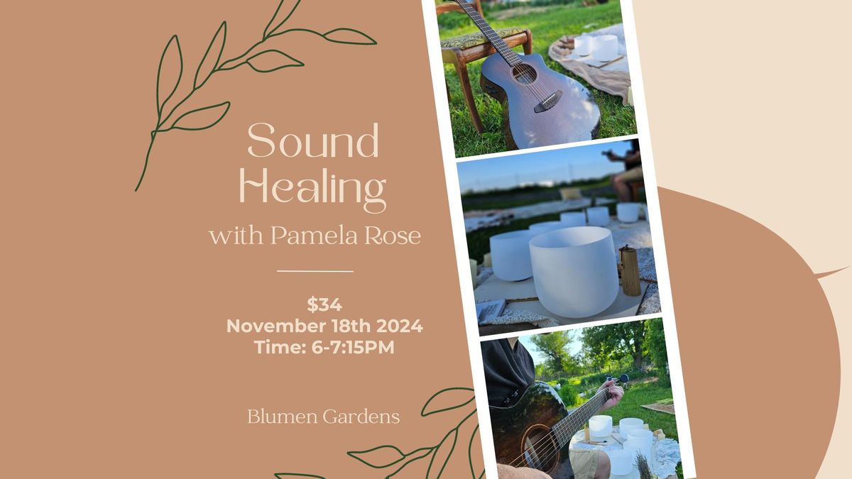 Sound Healing with Pamela Rose 