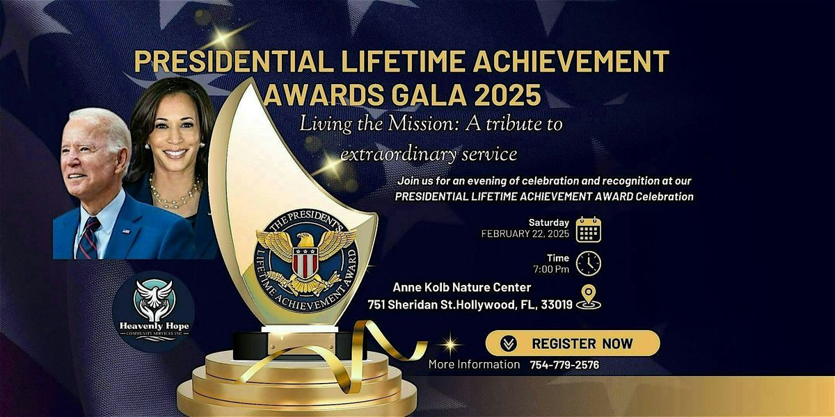 Presidential Lifetime Achievement Awards Gala 2025