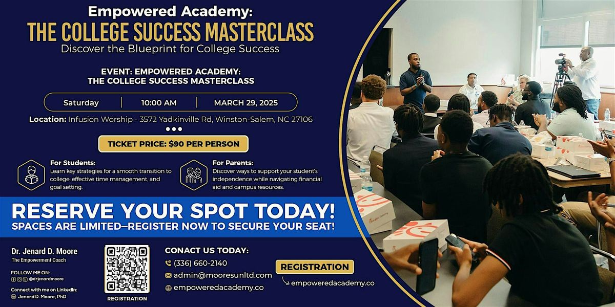 Empowered Academy: The College Success Masterclass