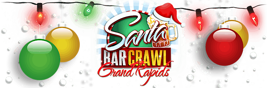 SANTA BAR CRAWL 2024 - Grand Rapids