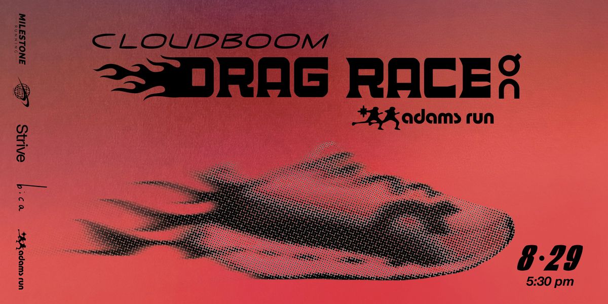 ON x Adams Run Club Drag Race