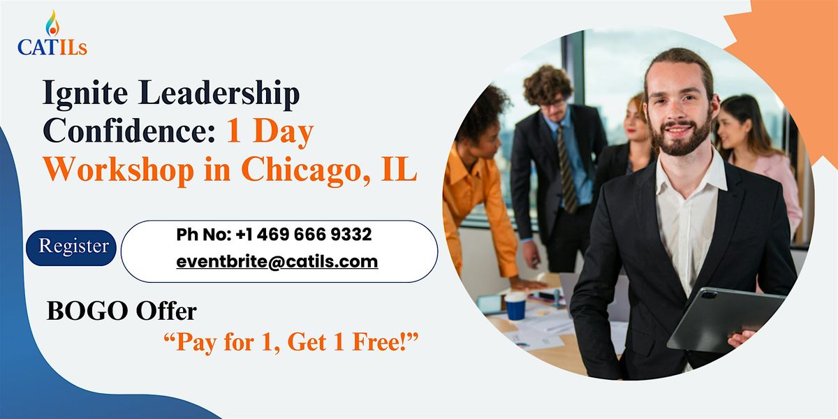 Ignite Leadership Confidence: 1 Day Workshop in Chicago, IL