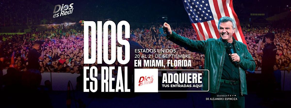 Dios es Real Miami