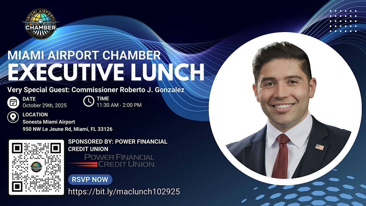 Miami Airport Chamber Executive Lunch October 29, 2025