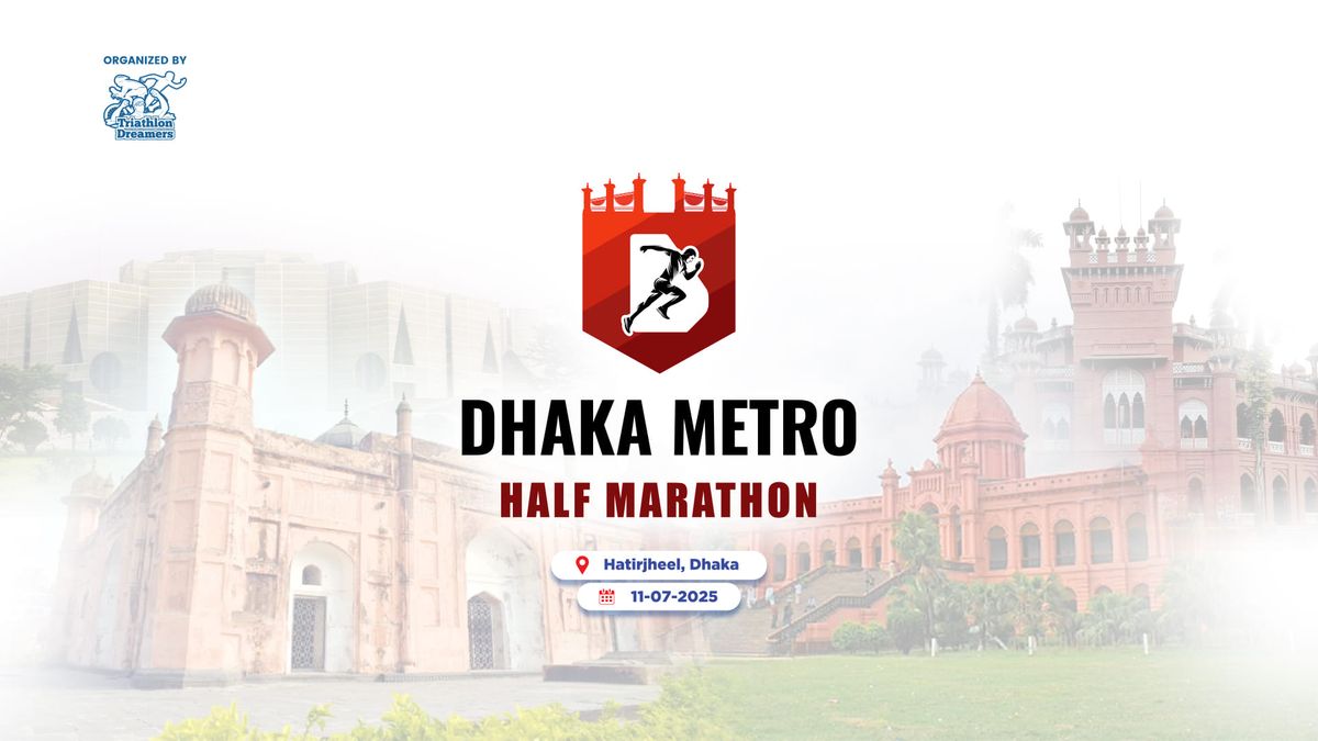 Dhaka Metro Half Marathon 2025