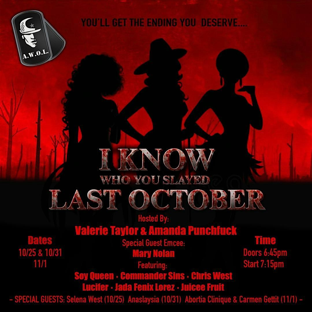 I Know Who You Slayed Last October