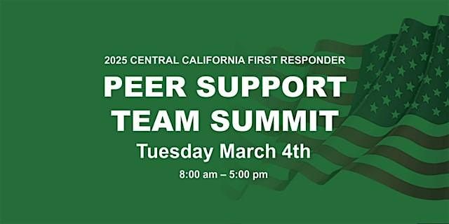 2025 Central California Peer Support Team Summit