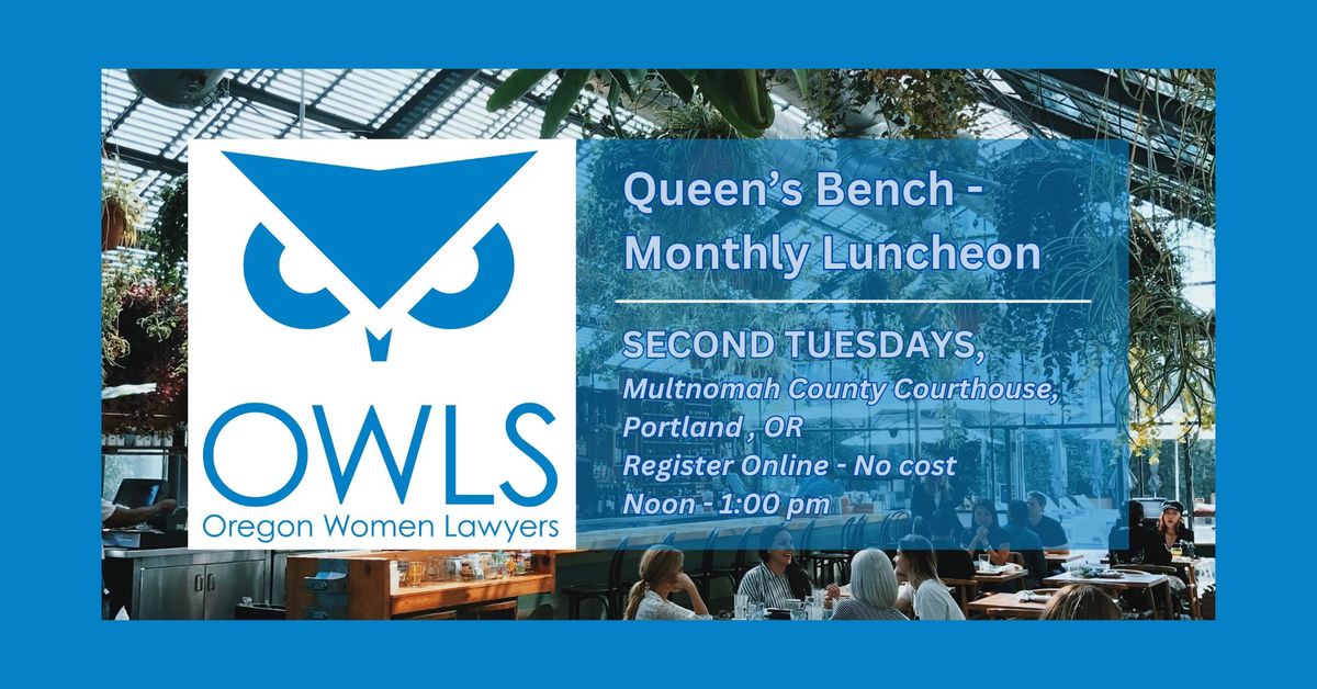 Queen's Bench Monthly Luncheon