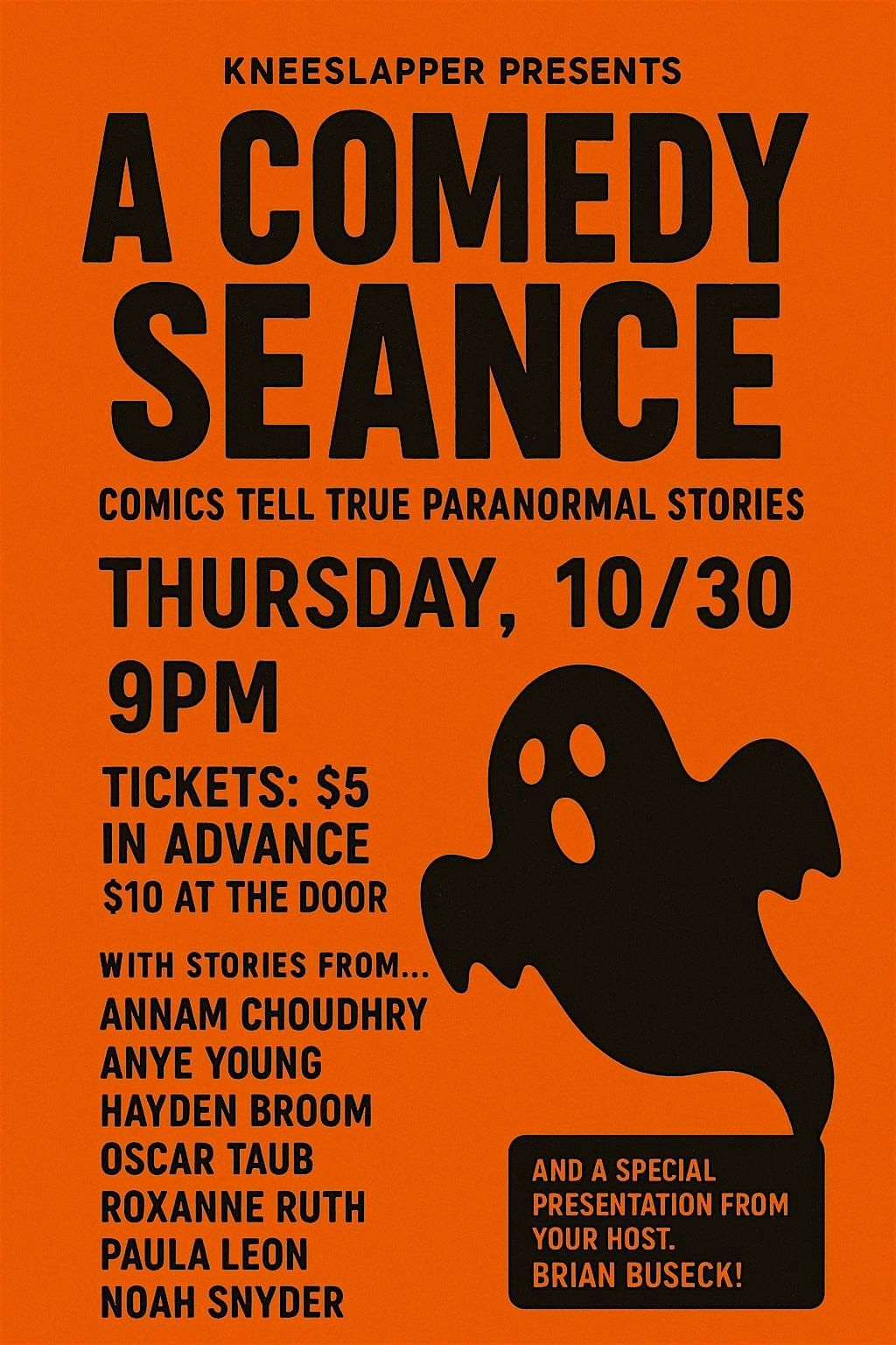 KneeSlapper Presents: A Comedy Seance