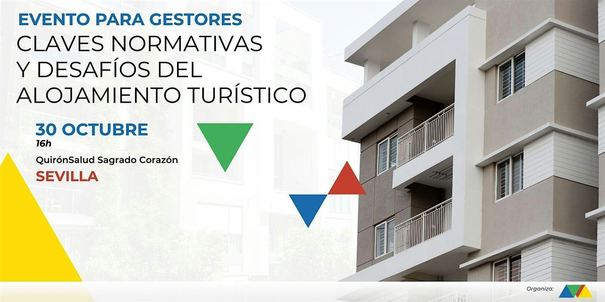 JORNADA PRESENCIAL PARA GESTORES DE ALOJAMIENTOS TUR\u00cdSTICOS EN SEVILLA