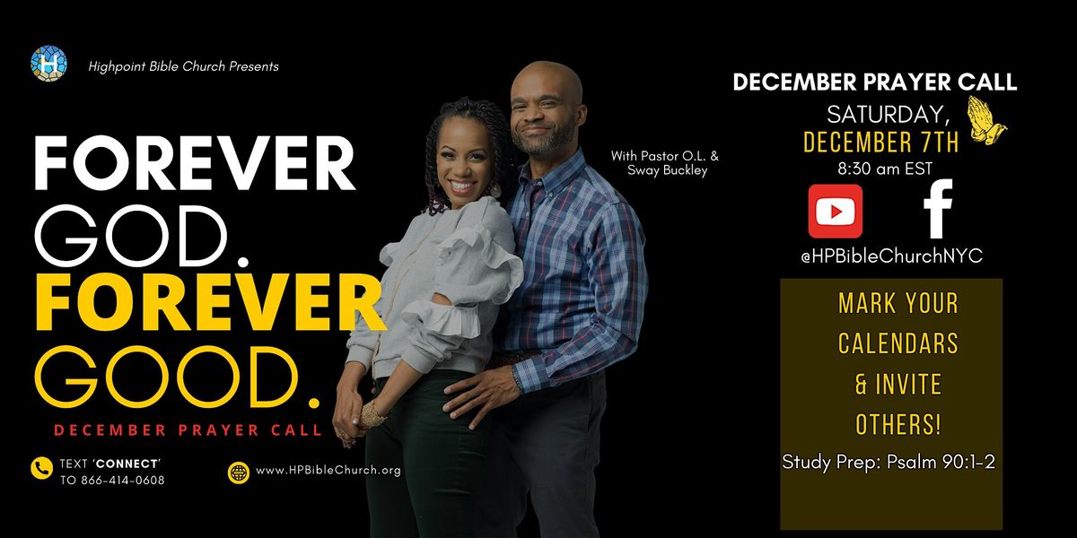 FOREVER GOD, FOREVER GOOD: DECEMBER PRAYER CALL