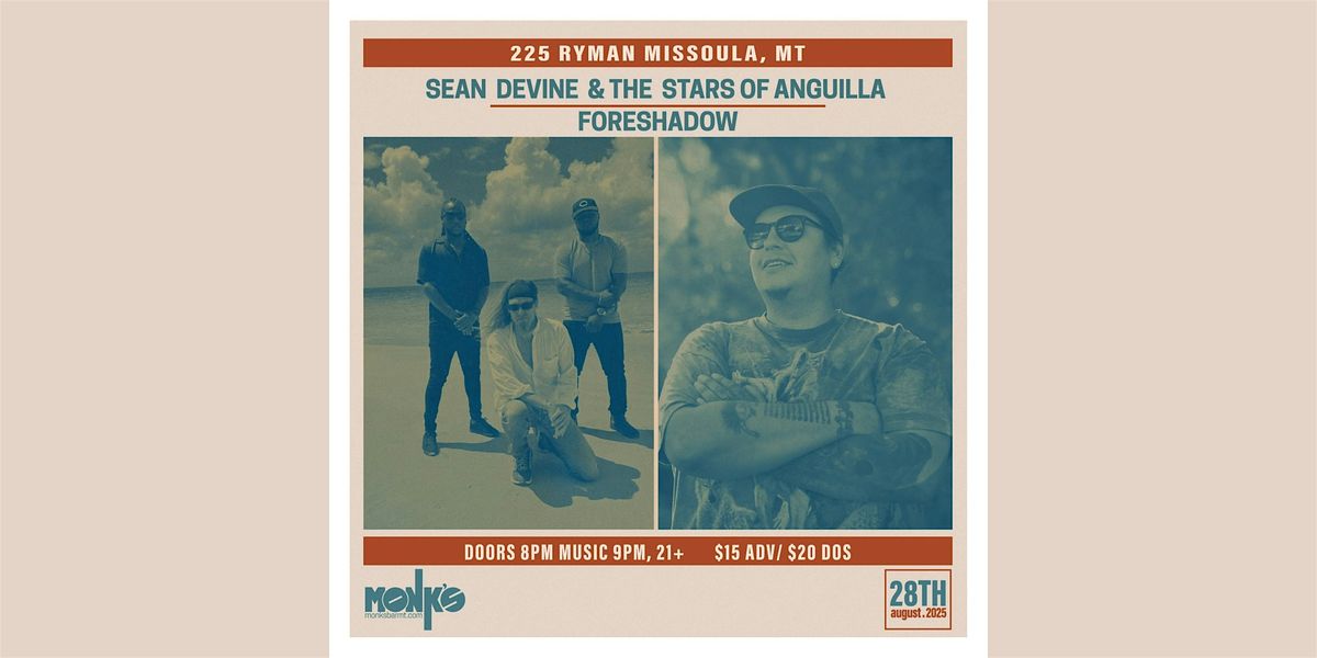 Sean Devine & The Stars\/\/Foreshadow