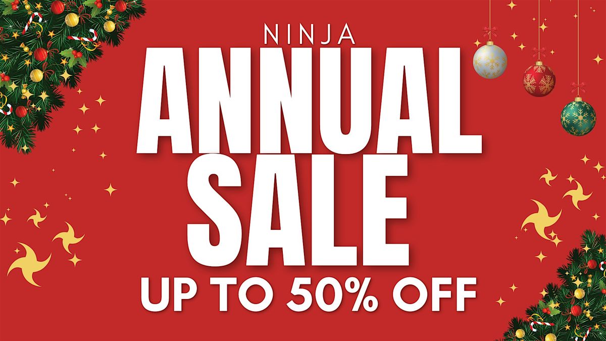 Ninja Annual Holiday Sale