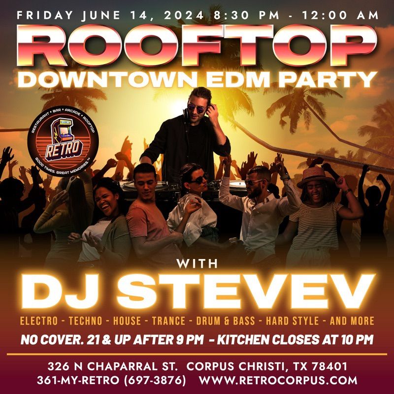 Rooftop EDM Party with DJ SteveV ?