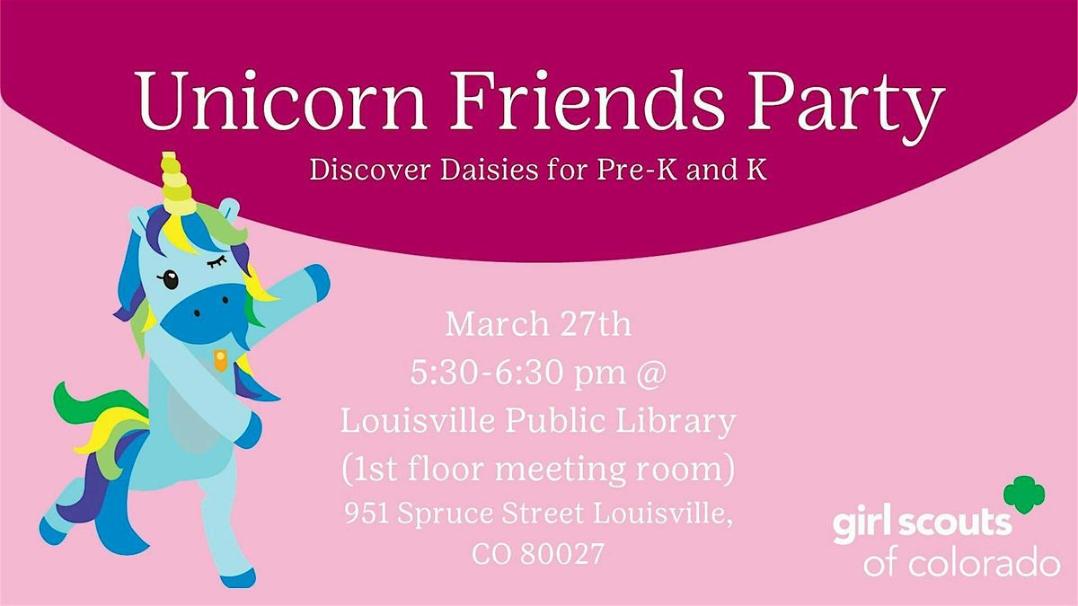 Discover Daisies: Unicorn Friends Party (Louisville)