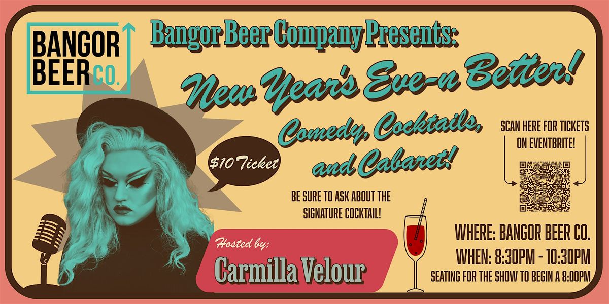 BBC Presents: NYE Comedy, Trivia, and Cabaret with Carmilla Velour!