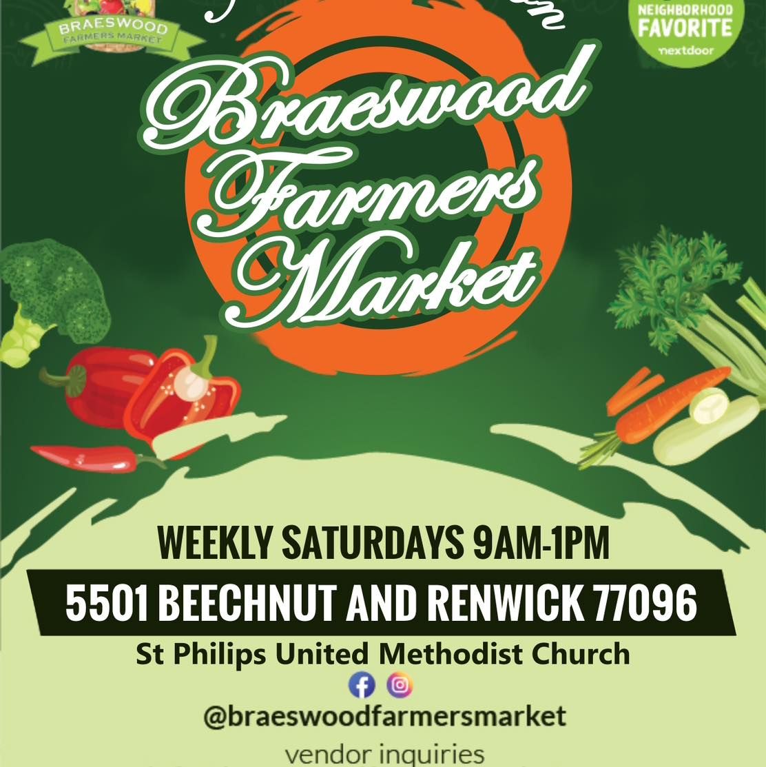 Saturday Weekly Braeswood Farmers Market