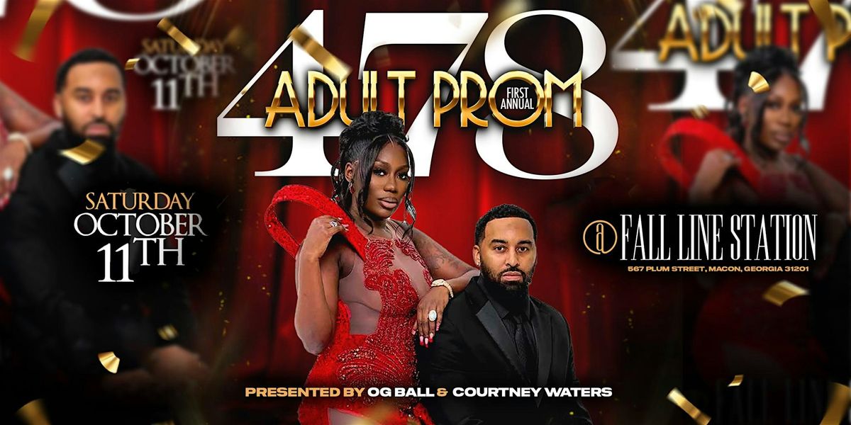 The First Annual 478 Adult Prom