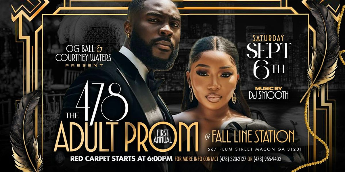 The First Annual 478 Adult Prom