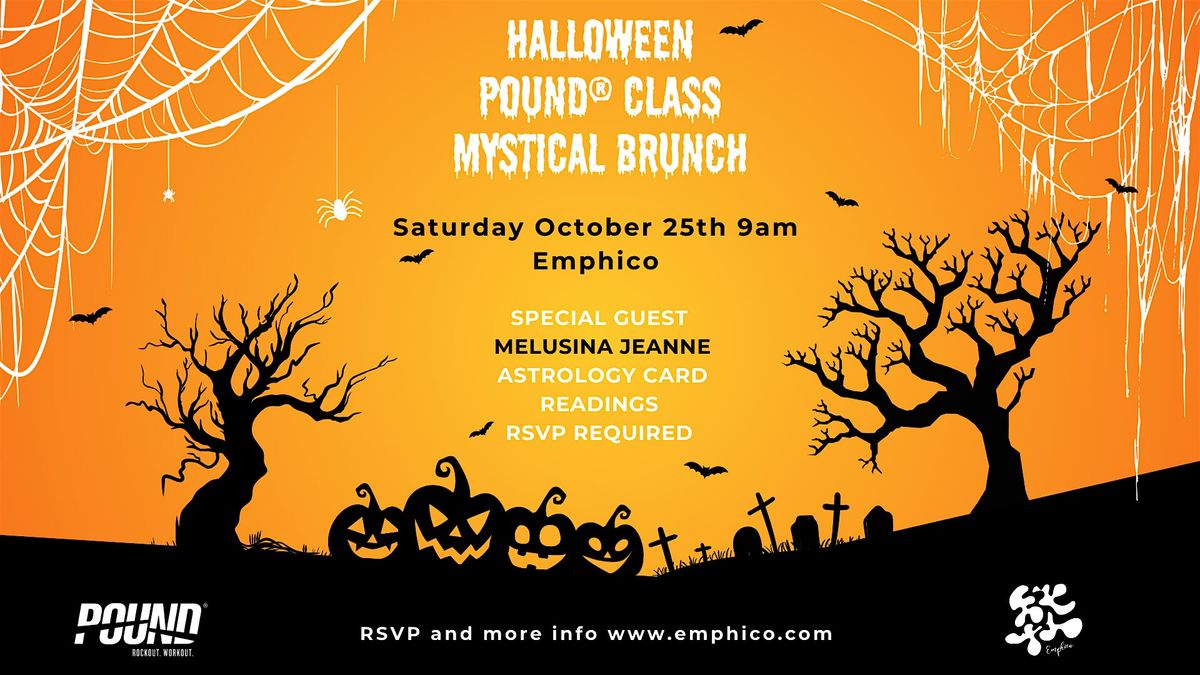 Halloween POUND class and Mystical Brunch!
