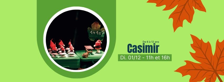 Casimir - de 6 \u00e0 12 ans 