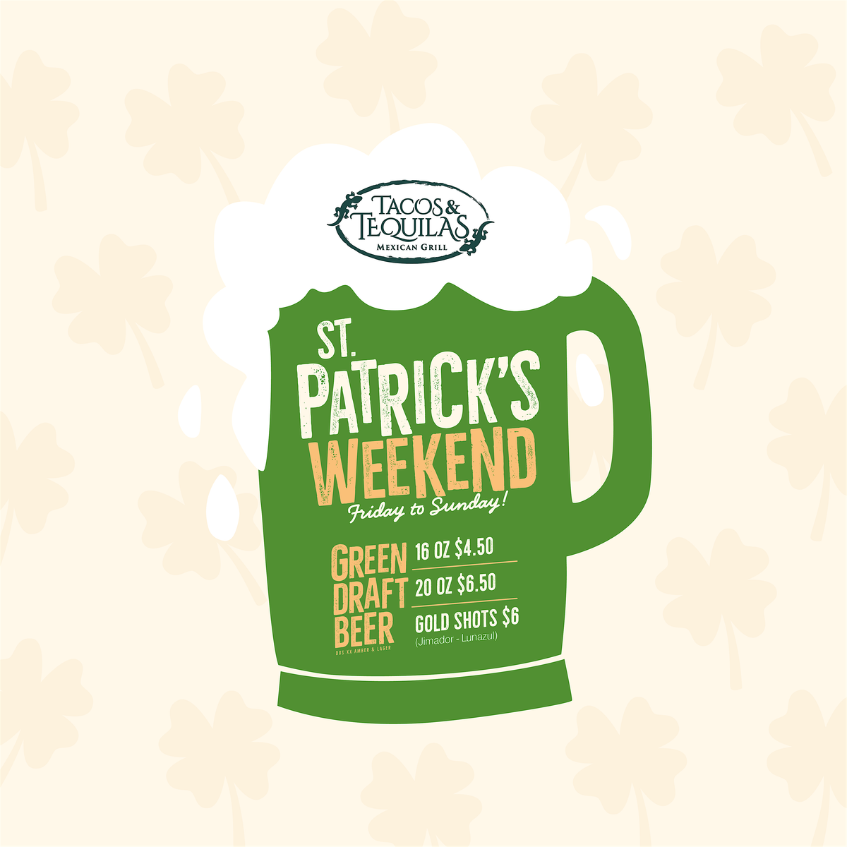 St. Patrick\u2019s Weekend at Tacos & Tequilas Ponce