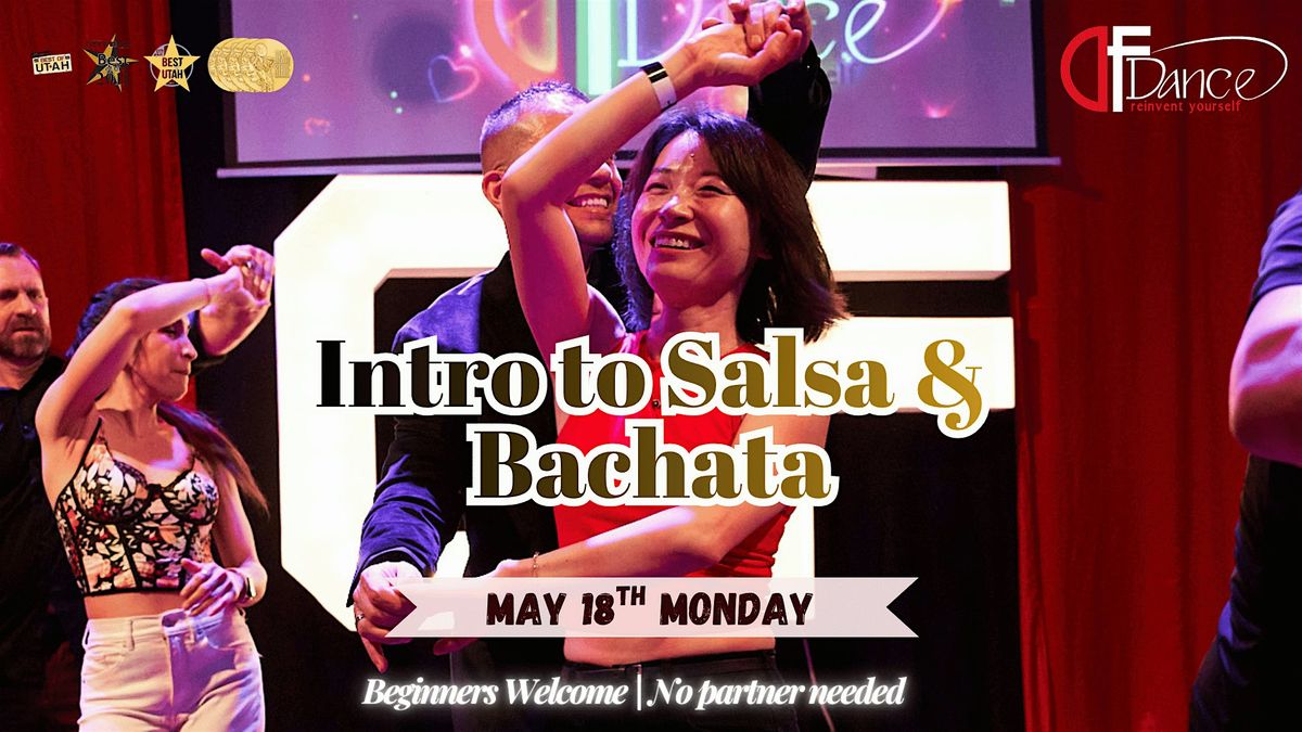 Intro to Salsa and Bachata! No Partner needed (Pay on the Website), DF ...