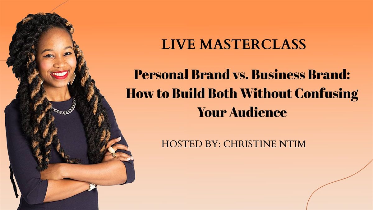 Personal Brand vs. Business Brand: How to Build Both Without Confusion DC