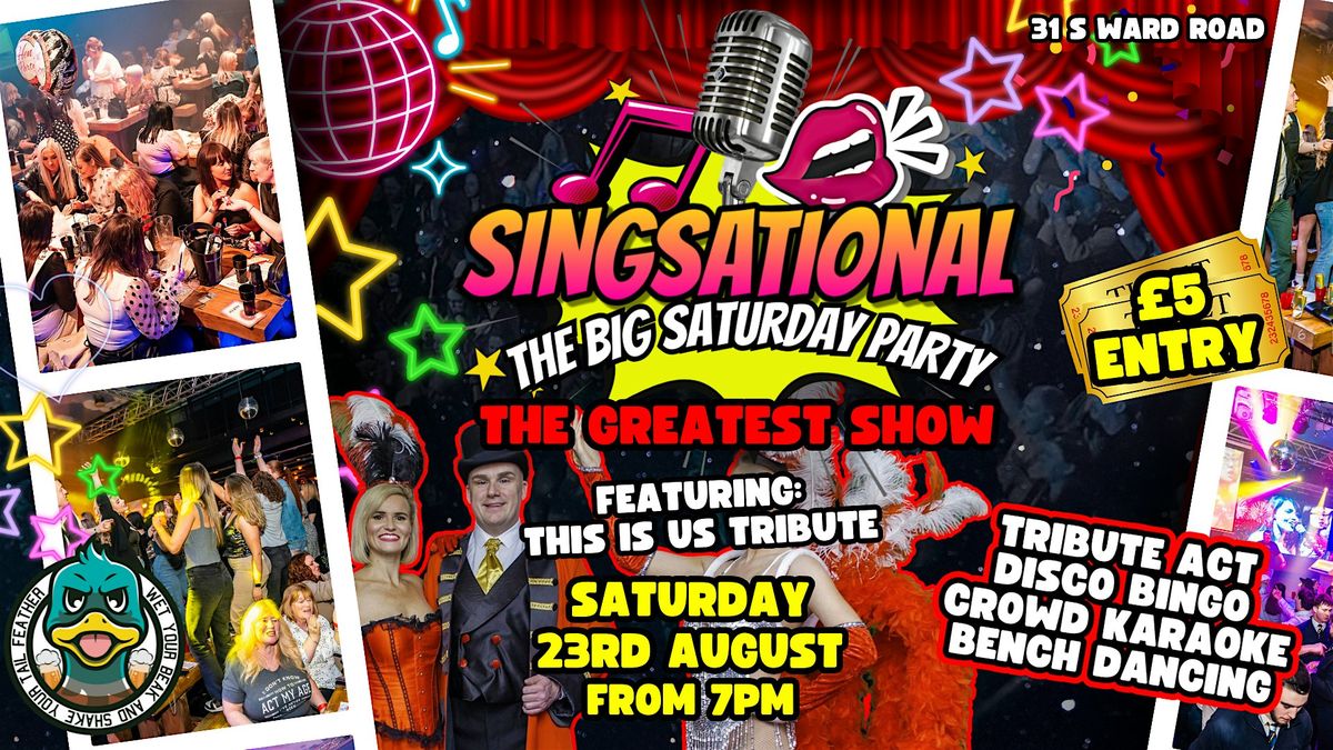 Singsational - The Greatest Show